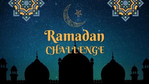 Ramadan challenge